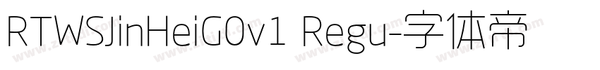 RTWSJinHeiG0v1 Regu字体转换